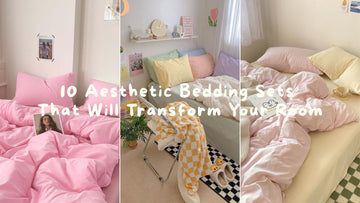 10 Aesthetic Bedding Sets That Will Transform Your Room