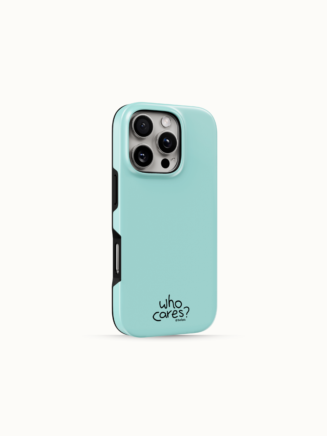 Seafoam blue-green iPhone case with a tiny black who cares print near the bottom, back view